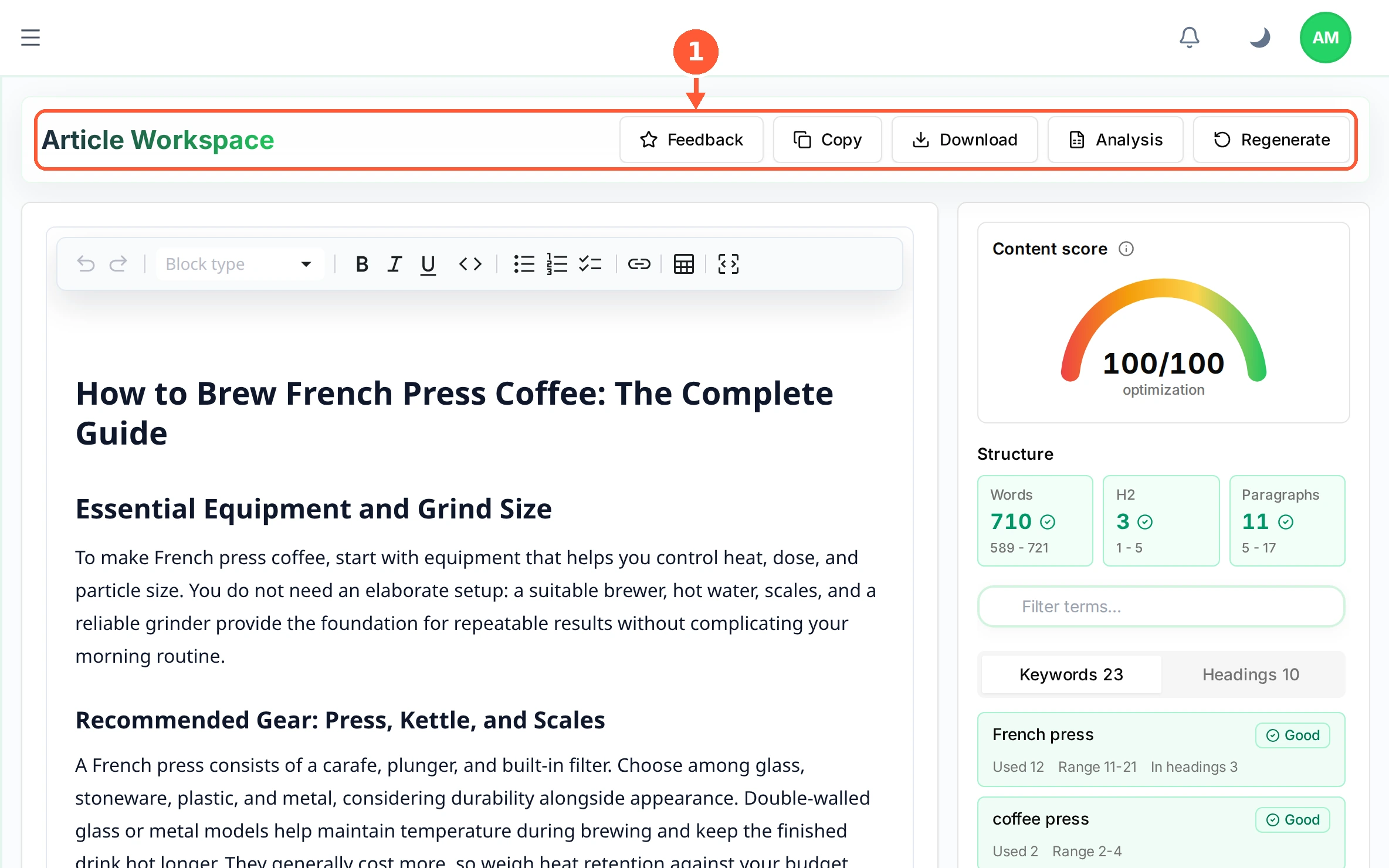 Step 1: Click any article in the list to open the Article Workspace. The text sits on the left and is fully editable.