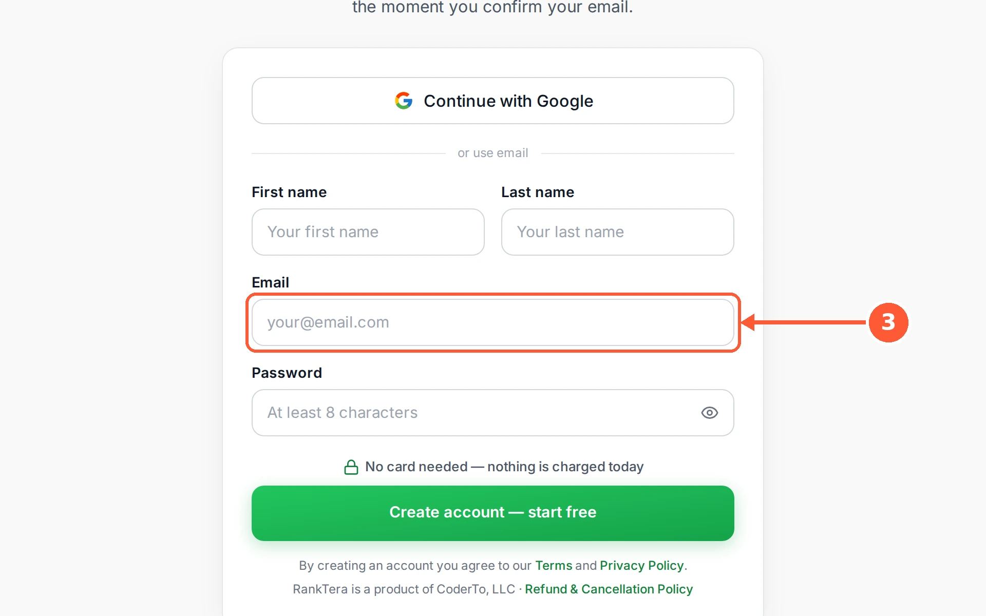 Step 3: Enter the Email you want to sign in with. Your confirmation link is sent here, so use an address you can open right now.