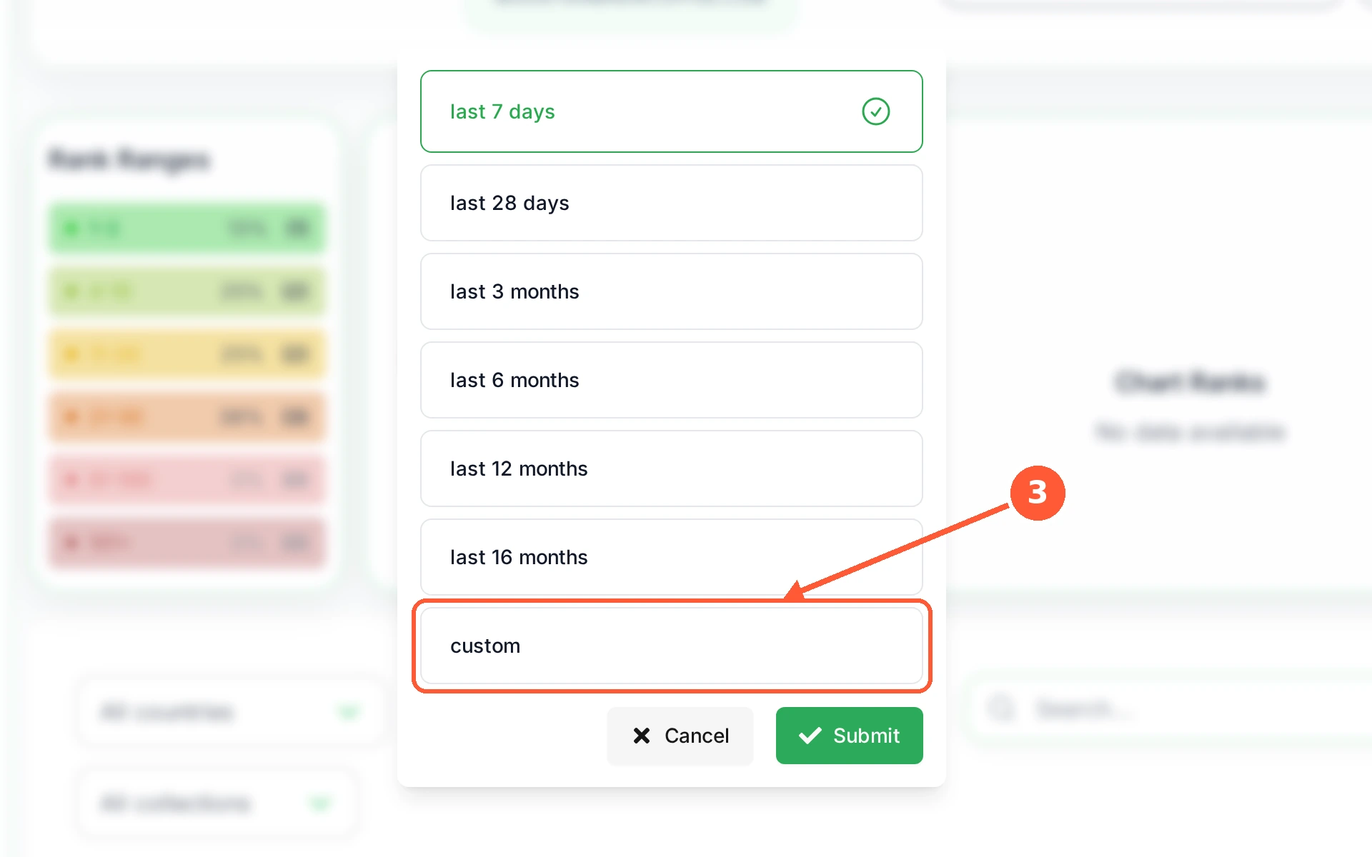 Step 3: Choose custom instead if you want to set the exact start and end dates yourself.