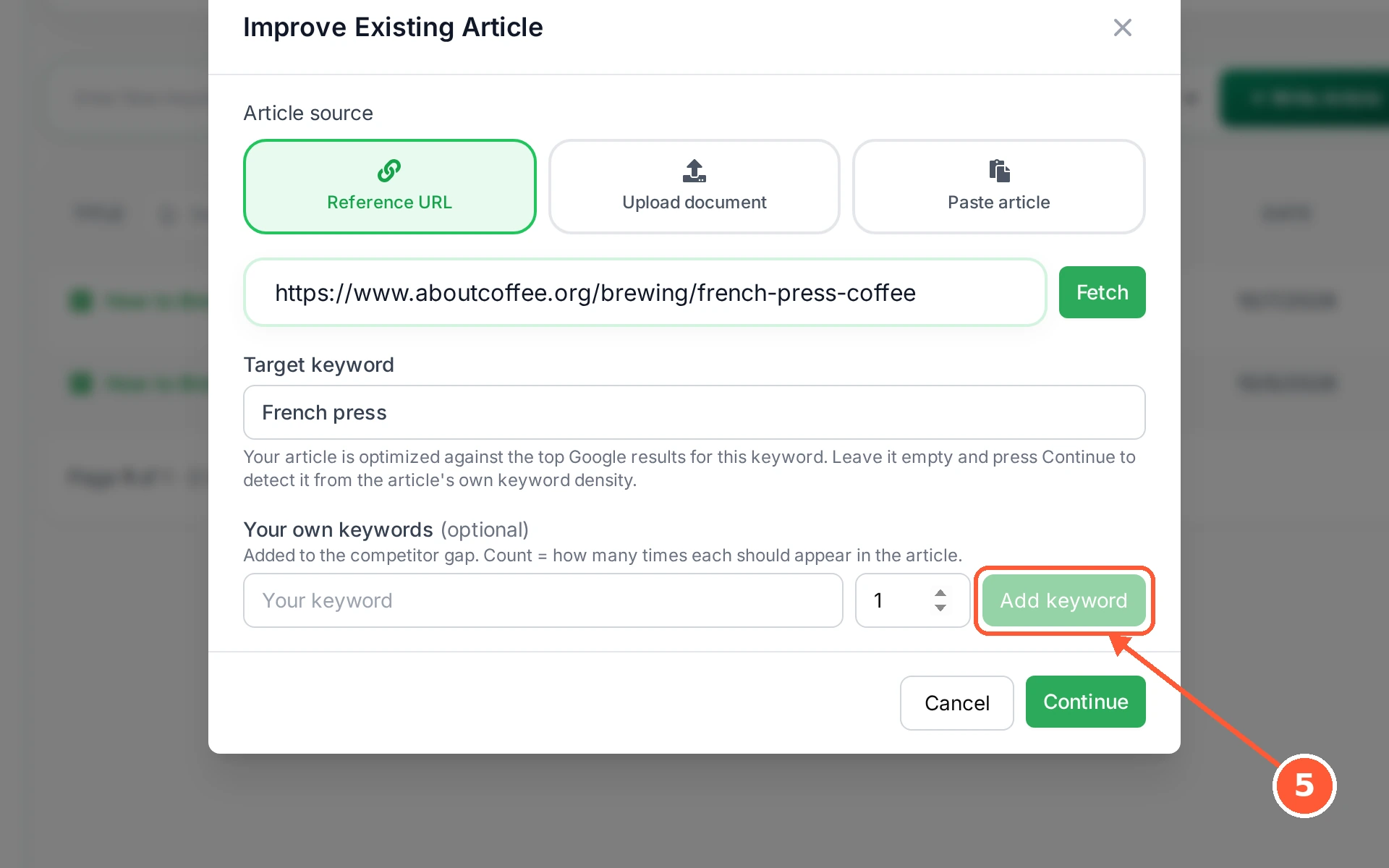 Step 5: Optional: add Your own keywords with a count for each, meaning how many times you want that term to appear. These are added to the gap it found against the competition.