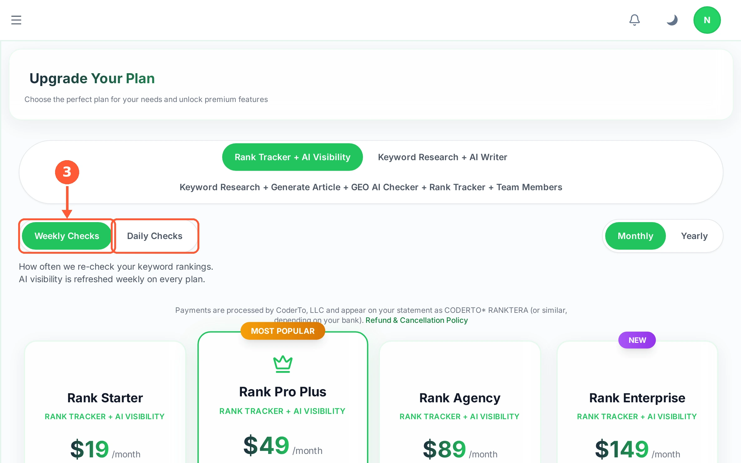 Step 3: Weekly Checks and Daily Checks set how often your keyword positions are re-checked. Daily costs more and spots a change sooner.